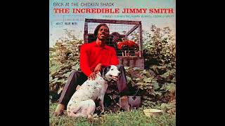 Jimmy Smith  Back At The Chicken Shack [upl. by Barsky]