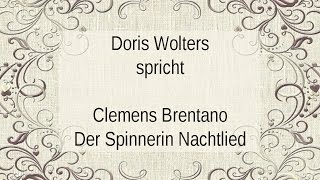 Clemens Brentano „Der Spinnerin Nachtlied“ II [upl. by Schonfield249]