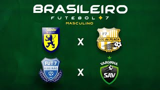 ðŸ”´AO VIVO CAMPEONATO BRASILEIRO DE FUT 7 SOCIETY QUARTAS DE FINAL [upl. by Jorie]