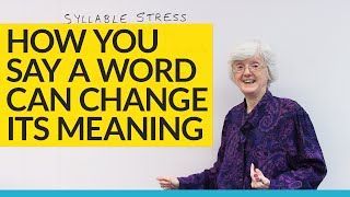 Change word meanings with SYLLABLE STRESS [upl. by Harold]