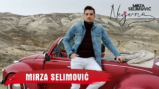 MIRZA SELIMOVIC  NEVJERNA OFFICIAL VIDEO 4K [upl. by Avruch]