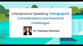 Interpersonal Speaking with Dr Florencia Henshaw Part 1 of 2  2022 PD Extravaganza [upl. by Amzaj]