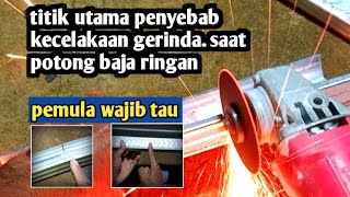 tips trik cara benar memotong baja ringan dengan mesin gerinda tangan agar aman tidak kecelakaan [upl. by Idalina]