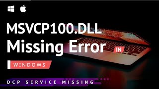 Solved Easy Fix MSVCP100dll Missing Error In Windows 11 10 8 7 [upl. by Nyraa]