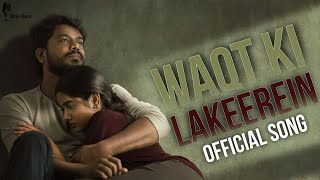 WAQT KI LAKEEREIN  Official Song  Shree Music  New Hindi Music Video [upl. by Odlanra818]