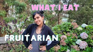 What I Eat In A Day  Fruitarian  Fruit Diet  Vegan [upl. by Intruok]