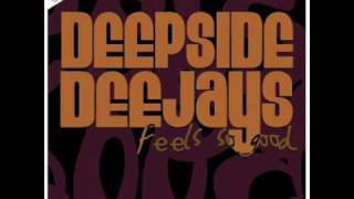 Deepside Deejays  Feels so good [upl. by Nadia124]