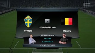 EM Frankrike 2016  FIFA 16 Simulering  Sverige vs Belgien  figgehn amp DanVeteran [upl. by Borman]