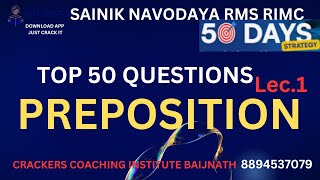 LECT1 PREPOSITION MOST IMPORTANT MCQ SAINIK RMS NAVODAYA ONLINE OFFLINE [upl. by Karyn]