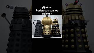 ¿Qué tan Poderosos son los Daleks [upl. by Oah]