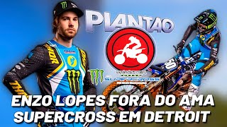 Enzo Lopes Fora da Rodada do Supercross em Daytona quotINFELISMENTE NÃO É DESSA VEZ DE NOVOquot [upl. by Hannavas880]