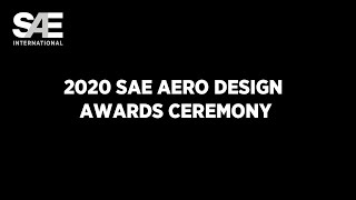 2020 SAE AERO DESIGN AWARDS CEREMONY [upl. by Esertal]