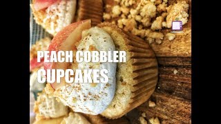 Peach Cobbler Cupcakes [upl. by Shela926]