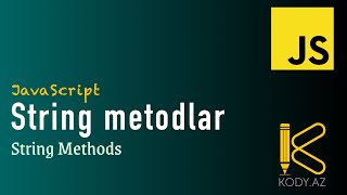 Javascript String metodlar  String Methods  kodyaz [upl. by Swithin]