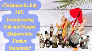 Christmas in July DIY Transforming Salt and Pepper Shakers into Festive Snowmen [upl. by Irol534]