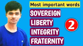 Constitutional Words  Sovereign Meaning  Liberty  Integrity  Fraternity Meaning  Aimgov [upl. by Adao]