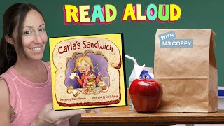 Carla’s Sandwich by Debbie Herman 📖 READ ALOUD Kids Books by Ms Corey 💗 [upl. by Ottie]