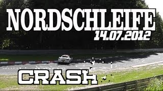 Nordschleife Crash 14072012 Opel Speedster Metzgesfeld [upl. by Nylasoj]