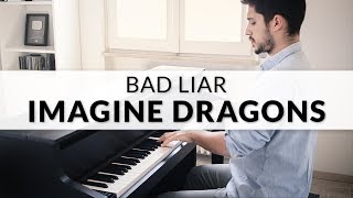 Bad Liar  Imagine Dragons  Piano Cover  Sheet Music [upl. by Kaylil]