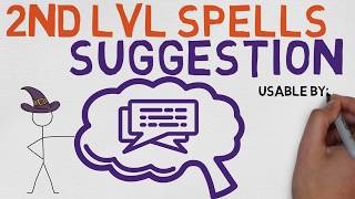 2nd Level Spell 73 Suggestion DnD 5E Spell [upl. by Landri170]