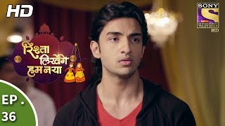 Rishta Likhenge Hum Naya  Ep 36  Webisode  26th December 2017 [upl. by Wakerly]