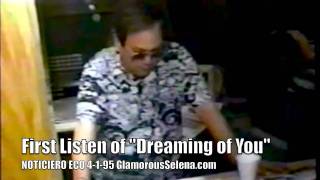 Selena  quotDreaming of Youquot DEMO APRIL 1 1995 [upl. by Eob213]