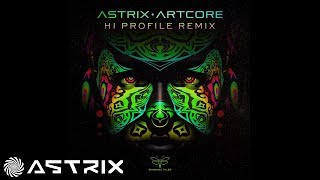 Astrix  Artcore Hi Profile Remix [upl. by Eiramana]