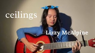 Ceilings by Lizzy McAlpine Acoustic Cover [upl. by Aina]