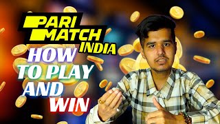 Parimatch in India 2024  How to Play and Win [upl. by Drisko]