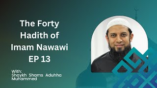 The Forty Hadith Of Imam Nawawi  Hadith 14  Capital punishment and the objectives of Islam [upl. by Reffinej]