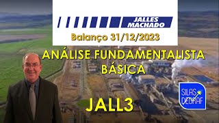 JALL3  JALLES MACHADO SA ANÁLISE FUNDAMENTALISTA BÁSICA PROF SILAS DEGRAF [upl. by Radloff558]