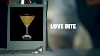 LOVE BITE DRINK RECIPE  HOW TO MIX [upl. by Carlock131]