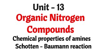 Schotten  Baumann reaction  Chemical properties of amines  Organic nitrogen compounds [upl. by Cynera]