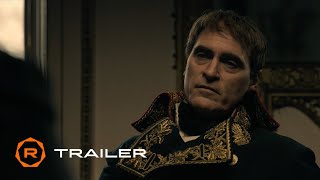 Napoleon  Official Trailer 2 2023  Joaquin Phoenix Vanessa Kirby Ludivine Sagnier [upl. by Herby]