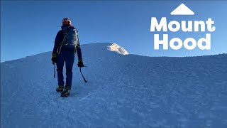 Mount Hood Climb  May 2022 [upl. by Mahseh]