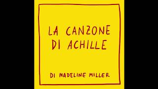 LA CANZONE DI ACHILLE di Madeline Miller  Capitolo 1 [upl. by Hashum]