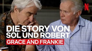 Nach 20 Jahren Affäre endlich ein Paar  Die Story von Sol amp Robert Grace amp Frankie  Netflix [upl. by Langelo]