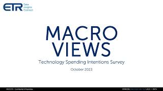 ETR Macro Views Findings Webinar October 2023 [upl. by Arvind]