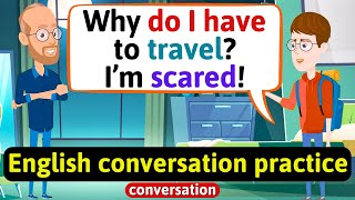 Practice English Conversation Traveling is important Improve English Speaking Skills [upl. by Sanfo]