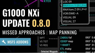 MSFS G1000 NXi Update 080  Missed Approach Procedures  Map Panning  More RNAV Approach Types [upl. by Eidnam]