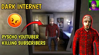 Psycho YouTuber killing subscribers😡The dark internet gameplay in tamilon vtg [upl. by Lhadnek]