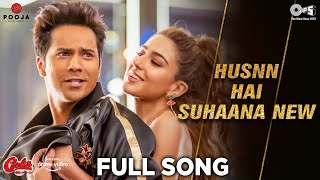 Husnn Hai Suhaana New  Full Song  Coolie No1 VarunDhawan  Sara Ali Khan  Chandana Abhijeet [upl. by Zerimar729]