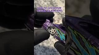 HOW TO CUSTOMIZE NISSAN SILVIA S15 hotwheels nissan silvia diy tutorial jdm s15 [upl. by Nnylylloh]