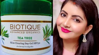 BIOTIQUE TEA TREE SKIN CLEARING DAY GEL SPF 30 REVIEW  DAY CREAM FOR BLEMISHED SKIN  RARA [upl. by Padget771]