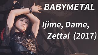 Babymetal  Ijime Dame Zettai Fox Festival 2017 live Eng Subs [upl. by Eblehs]