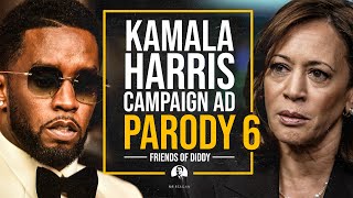 Kamala Parody Ad 6 quotFriends of Diddyquot [upl. by Garik]