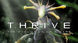 Thrive The Evolution of a Game [upl. by Ahsiak181]