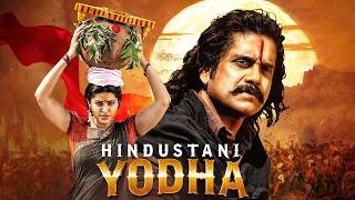 Hindustani Yodha Full Movie 4K  Latest Release  Nagarjuna Sneha Annie Shweta Menon Nasser [upl. by Ibbob]