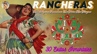 Las 50 Mejores Rancheras Mexicanas  Viejitas Pero Bonitas  Rancheras De Oro [upl. by Sutton175]