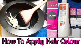 How To Apply Matrix Hair Colour  Matrix Hair Colour Number 4 [upl. by Roscoe]